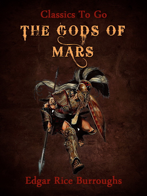 Title details for The Gods of Mars by Edgar Rice Burroughs - Available